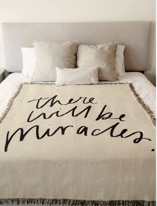 There Will Be Miracles Throw Blanket